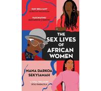 La vie sexuelle des femmes africaines