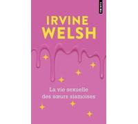 La Vie sexuelle des soeurs siamoises