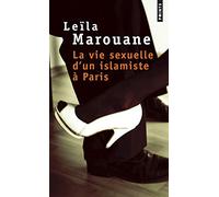 La Vie sexuelle d'un islamiste à Paris