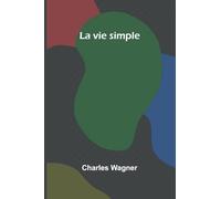 La vie simple