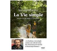 La Vie Simple – Renouer avec la nature, l'authenticité et le lien à l'autre