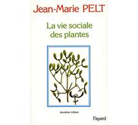 La Vie sociale des plantes