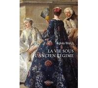 La vie sous l'Ancien Régime