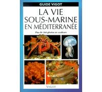 La vie sous-marine en Méditerranée