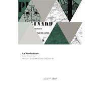 La vie théâtrale - Mas Emile - Hachette Bnf - broché - Livre