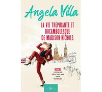 La vie trépidante et rocambolesque de Madison Nichols - Tome 2: Le jour où elle a reçu une lettre terrifiante