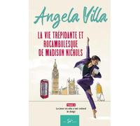 La vie trépidante et rocambolesque de Madison Nichols - Tome 3: Le jour où elle s'est coincé le doigt