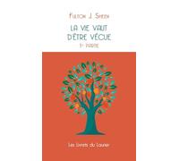 Fulton J. Sheen – La vie vaut d'être vécu – Essai – Broché
