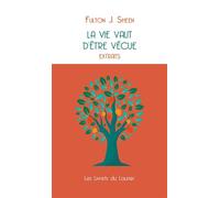 La vie vaut d'être vécue - Fulton J. Sheen - le Laurier - broché - Essai