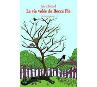 La vie volée de Becca Pie