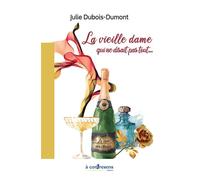 La vieille dame qui ne disait pas tout…