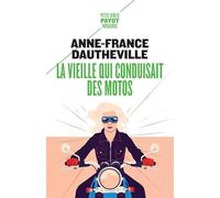 La vieille qui conduisait des motos