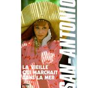 La Vieille qui marchait dans la mer