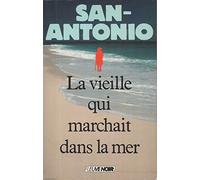 La vieille qui marchait dans la mer
