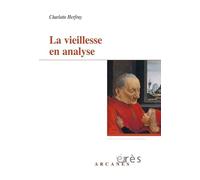 La vieillesse en analyse