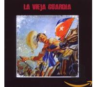 La Vieja Guardia - La Vieja Guardia