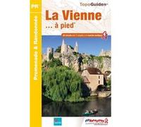 La Vienne à pied Collectif (Auteur)