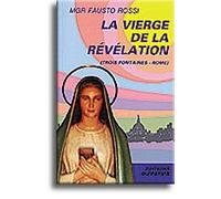 La Vierge de la révélation (trois fontaines -Rome)
