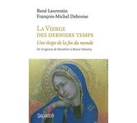 La vierge des derniers temps - René Laurentin - Salvator - broché - Essai