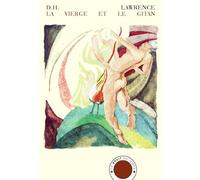 La Vierge et le Gitan Nouvelles Complètes V - D. H. (David Herbert) Lawrence - Bruit Du Temps - broché - Roman