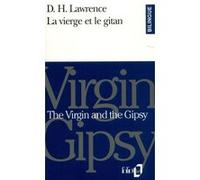 La Vierge et le gitan/The Virgin and the Gipsy D. H. (David Herbert) Lawrence (Auteur), Bernard Jean (Traduction)