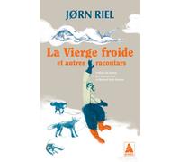 Jørn Riel – La Vierge froide : et autres racontars – Poche