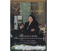 La Vierge Sacred Legend In Faour Acts - Montserrat Caballé