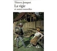 La Vigie et autres nouvelles Thierry Jonquet (Auteur)