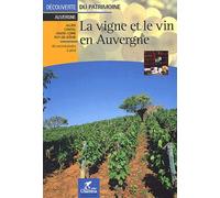 La Vigne Et Le Vin En Auvergne