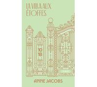 La villa aux étoffes - Collector - Anne Jacobs - 10/18 - Poche - Roman