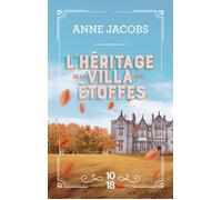 La villa aux étoffes Tome 3 : L'héritage de la villa aux étoffes