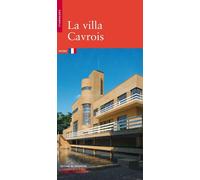 La Villa Cavrois - Paul-Hervé Parsy - Monum Patrimoine Eds Du - broché - Monographie