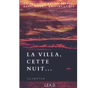 La Villa, cette nuit...: La curiosité est un défaut aussi maudit qu'irrésistible