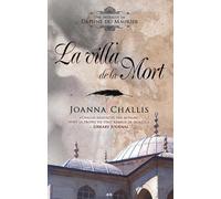 La villa de la Mort - Une intrigue de Daphné du Maurier - T3