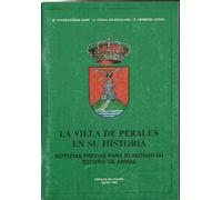 La Villa de Perales en su historia: noticias previas para blasonar su escudo de armas