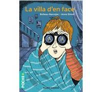 La villa d'en face Pierre Boileau (Auteur), Thomas Narcejac (Auteur), Anne Simon (Illustration)
