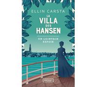 La Villa des Hansen - Volume 1 Un lointain espoir (1)