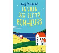 La Villa des petits bonheurs - Lucy Diamond - Charleston - Poche - Roman