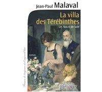 La Villa des Térébinthes -noces de soie- T2 Les noces de soie T2 - Jean-Paul Malaval - Calmann-Levy - broché - Roman