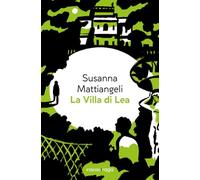 La villa di Lea. Libro + audiolibro. Con File audio per il download