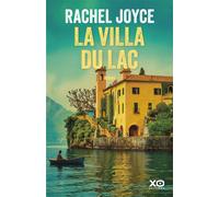 La villa du lac - Rachel Joyce - Xo - broché - Roman