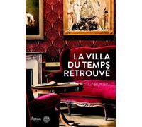 La Villa du Temps retrouvé Cabourg - Collectif - Faton Eds - broché - Essai