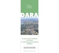 La Villa Gallo-Romaine Du Palais À Châteauneuf-Du-Rhône (Drôme)