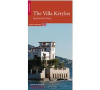 La Villa Kérylos (anglais) Georges Vigne (Auteur), Susan Schneider (Traduction)