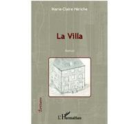 Marie-Claire Heriche – La Villa – Roman – Broché