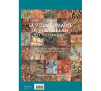 La Villa Romaine De Boscoreale Et Ses Fresques - Coffret En 2 Volumes