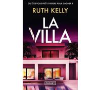 La Villa - Ruth Kelly - Pocket - Poche - Roman