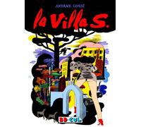 La Villa S. - Bd Cul 15 - Antoine Cossé - Requins Marteaux - broché - Bande dessinée