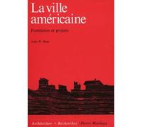 La Ville Américaine - Fondation Et Projets