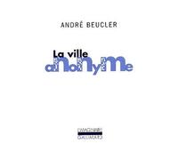 La Ville anonyme - André Beucler - Gallimard - Poche - Livre